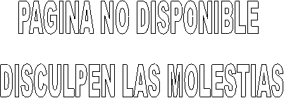 PAGINA NO DISPONIBLE 